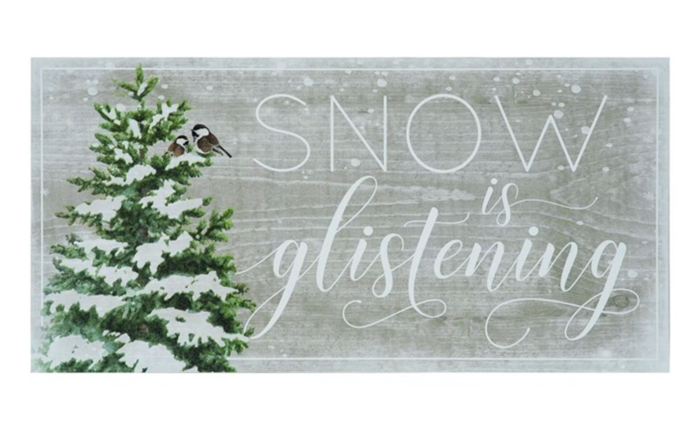 Snow is Glistening