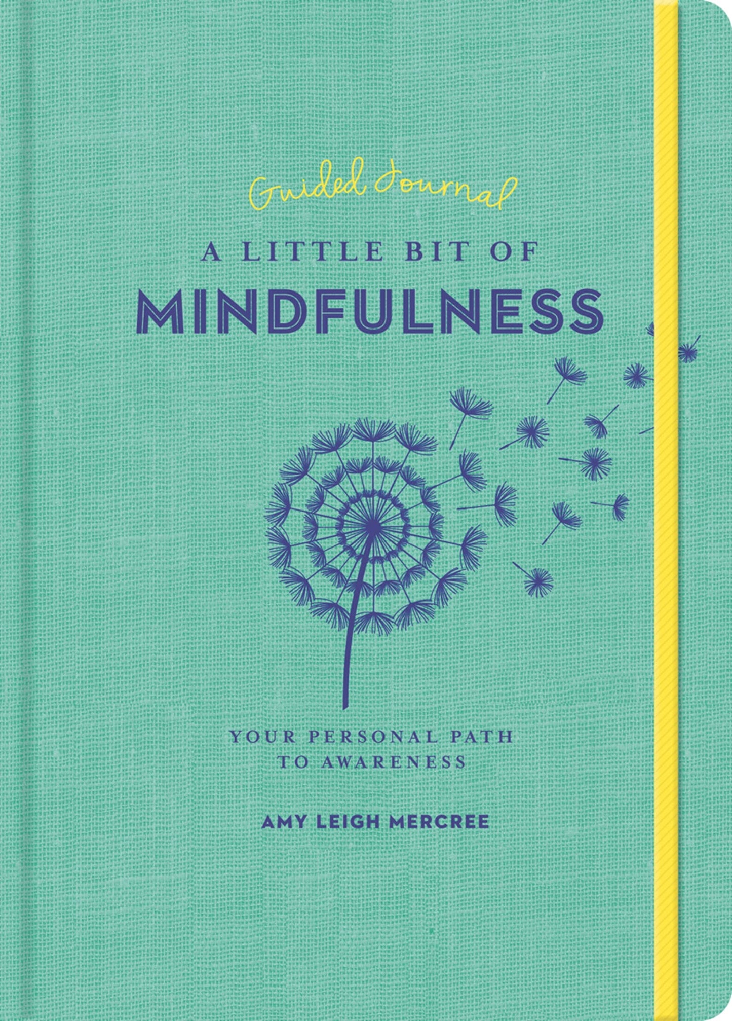Little Bit of Mindfulness Journal