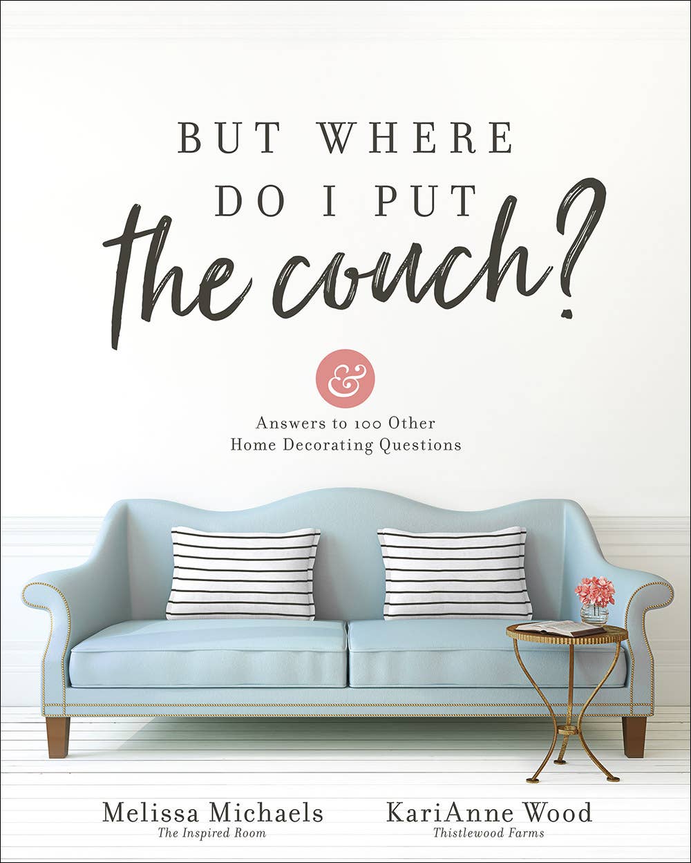 But Where Do I Put the Couch?, Book